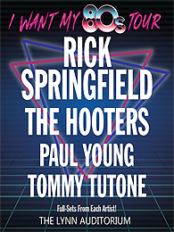 i want my 80s tour rick springfield the hooters paul young tommy.