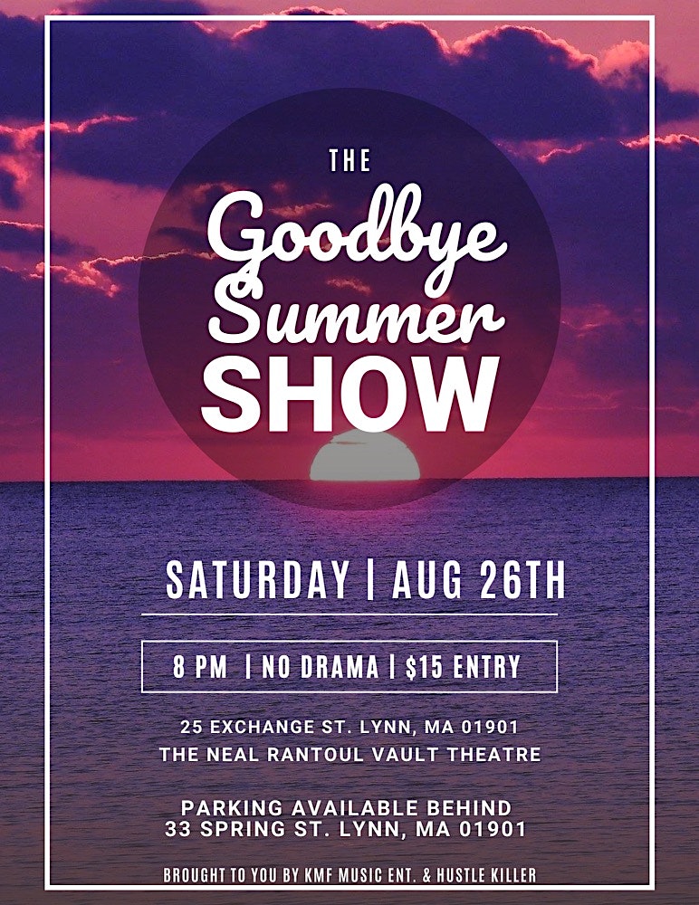 The goodbye summer show poster.
