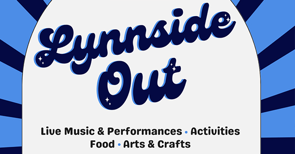 Lynnside out - live music, performances, arts & crafts.