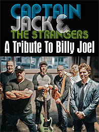 Captain jack and the strangers a tribute to billy joel.