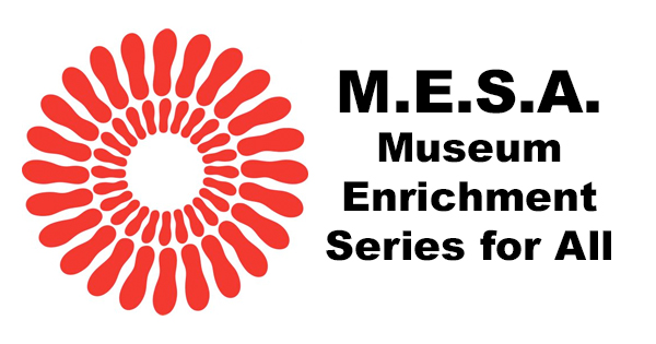 Discover the M.E.S.A. Museum Enrichment Series for All! Our vibrant red circular logo symbolizes a world of opportunities, offering enriching experiences for everyone. Dive into a series designed to inspire and educate, brought to you by leaders in museum innovation. Join us today and elevate your cultural journey!