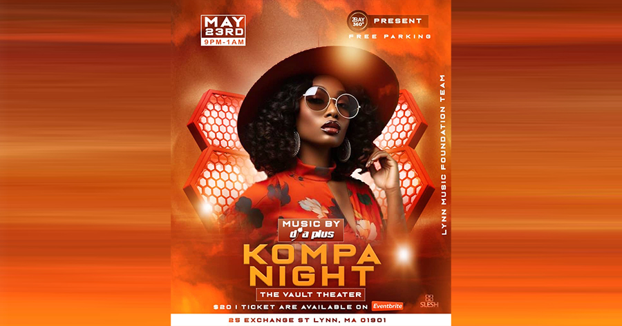 A chic woman in bold sunglasses and hat shines before vibrant orange lights; we invite you to our lively Kompa Night, May 23rd at The Vault Theater in Lynn—local beats by d’a plus, Eventbrite tickets, free parking.
