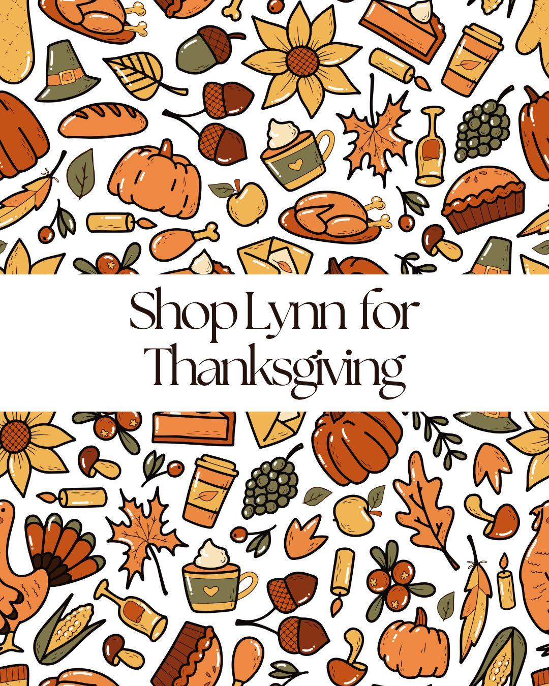 Featured image for “Shop Local for Thanksgiving in Lynn: A One-Stop Feast Around Town”
