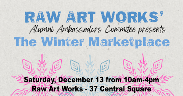 Vibrant flyer with lively blue and pink snowflakes invites Essex County to a creative Winter Marketplace at RAW Art Works, Dec 13, 10am–4pm, 37 Central Sq.
