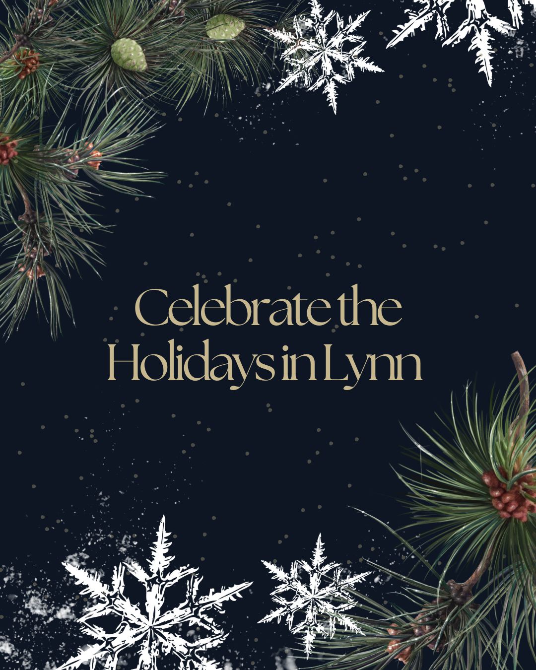 Featured image for “Celebrate the Holidays in Lynn”