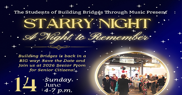 Promotional poster for a "Starry Night: A Night to Remember" senior prom event on Sunday, June 14, 4-7 p.m., hosted by Building Bridges Through Music, with a photo of seniors dancing under string lights.