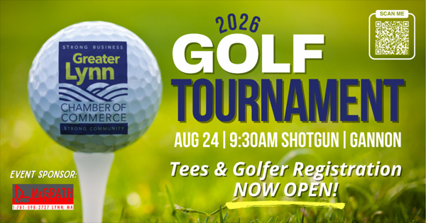 Promotional image for the 2026 Greater Lynn Chamber of Commerce Golf Tournament, held August 24 at 9:30 AM at Gannon. Includes sponsor logo, registration details, a golf ball, and a QR code. Text highlights registration is now open.