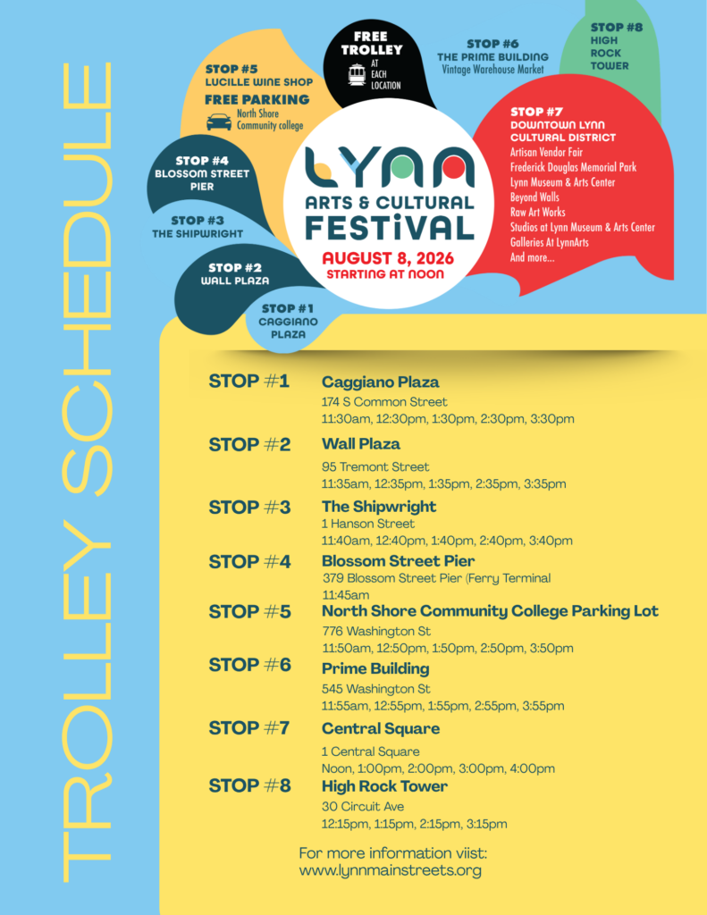 A colorful flyer showing the Lynn Arts & Cultural Festival trolley schedule, listing eight stops and times, festival date as August 8, 2026, and key locations including parking and event info. Festival logo and website details are included.