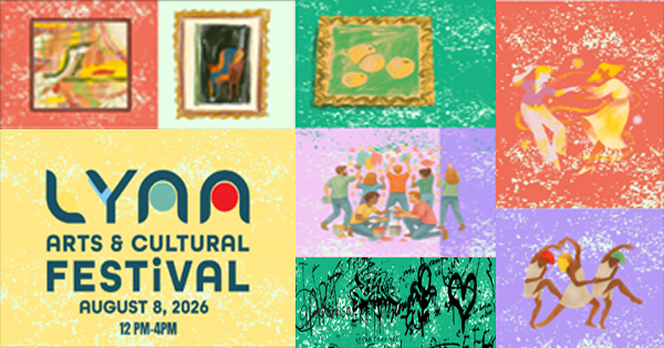 Collage with paintings, dancers, people celebrating, and graffiti art around text reading: "Lynn Arts & Cultural Festival, August 8, 2026, 12 PM – 4 PM." Backgrounds are colorful and textured.