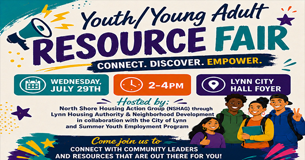 A colorful flyer for a Youth/Young Adult Resource Fair on July 29th, 2-4 PM at Lynn City Hall Foyer. Includes event details, sponsor logos, and an illustration of four smiling young people standing together with books and backpacks.