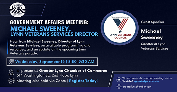 Event flyer for a Government Affairs Meeting with Michael Sweeney, Director of Lynn Veterans Services, as guest speaker. The event is on Wednesday, September 16, 8:30-9:30 AM, at the Greater Lynn Chamber of Commerce or via Zoom.