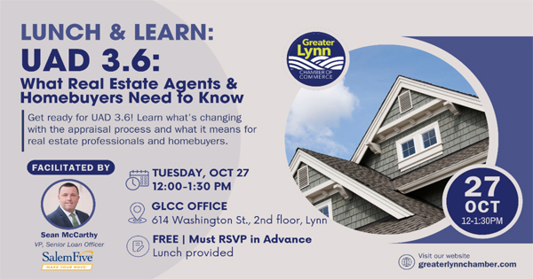 Event flyer for a Greater Lynn Chamber of Commerce Lunch & Learn on UAD 3.6 real estate appraisal changes, held Tuesday, October 27 at 12:00 PM at the GLCC office, featuring speaker Sean McCarthy.